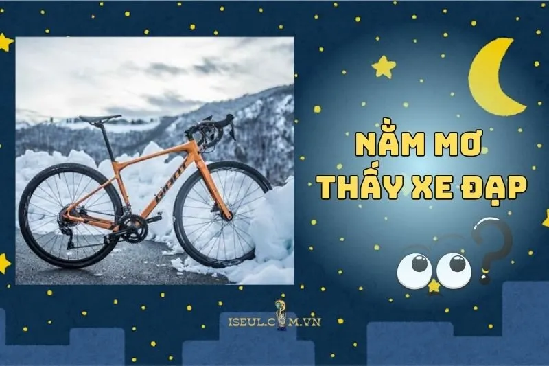 Nằm mơ thấy xe đạp có ý nghĩa gì? Tìm hiểu ngay 2024